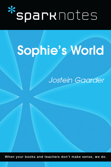 Sophie's World: SparkNotes Literature Guide