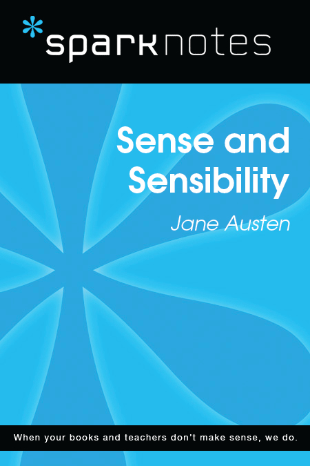 Sense and Sensibility: SparkNotes Literature Guide
