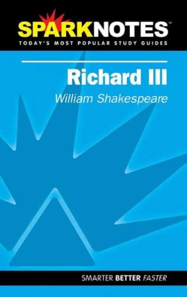 Richard III (SparkNotes Literature Guide)