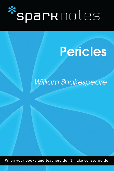 Pericles: SparkNotes Literature Guide