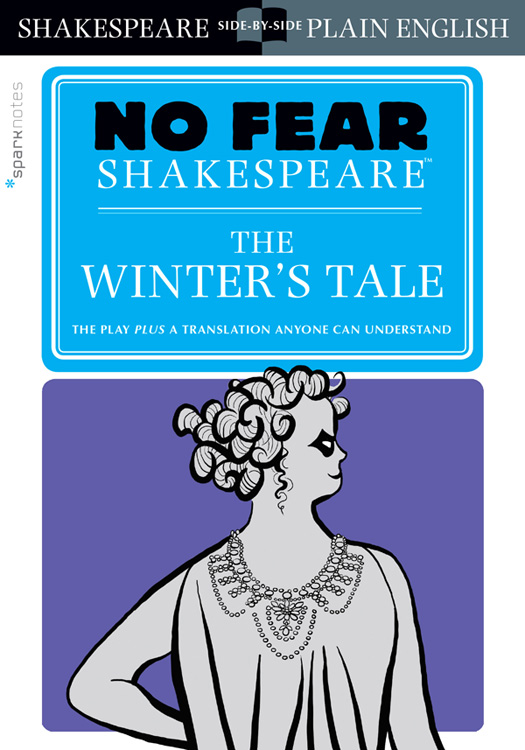 No Fear Shakepeare: The Winter's Tale