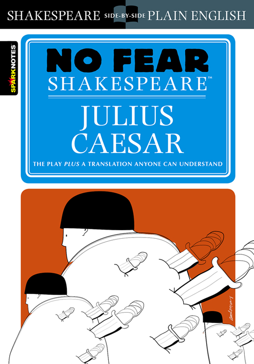 No Fear Shakepeare: Julius Caesar