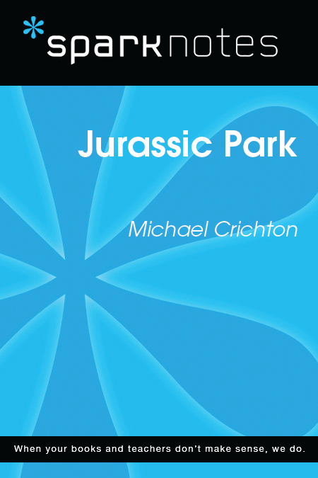 Jurassic Park: SparkNotes Literature Guide