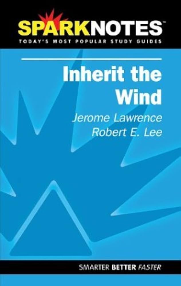 Inherit the Wind (SparkNotes Literature Guide)