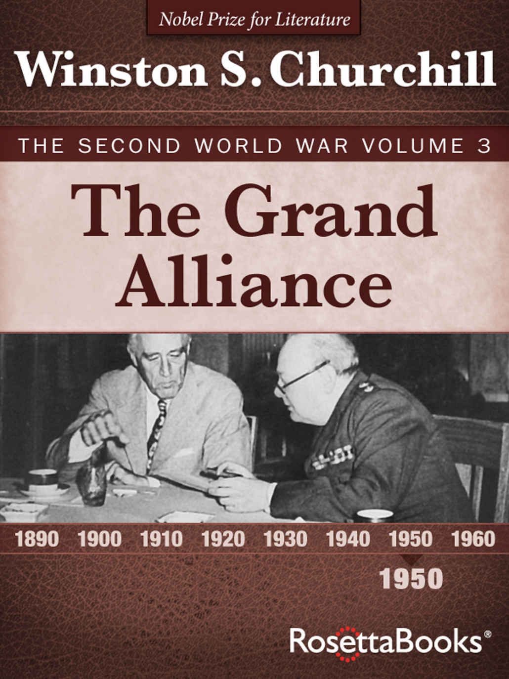 The Second World War, Vol. 3: The Grand Alliance