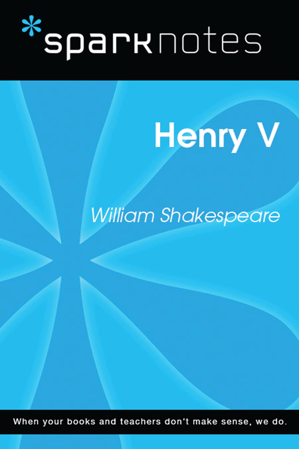 Henry v (SparkNotes Literature Guide)