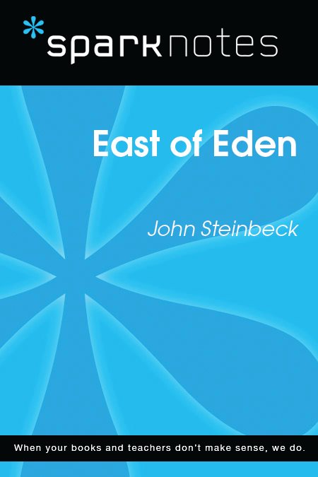 East of Eden: SparkNotes Literature Guide