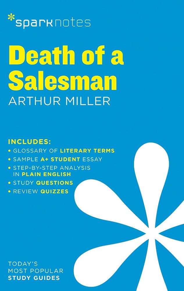 Death of a Salesman: Arthur Miller