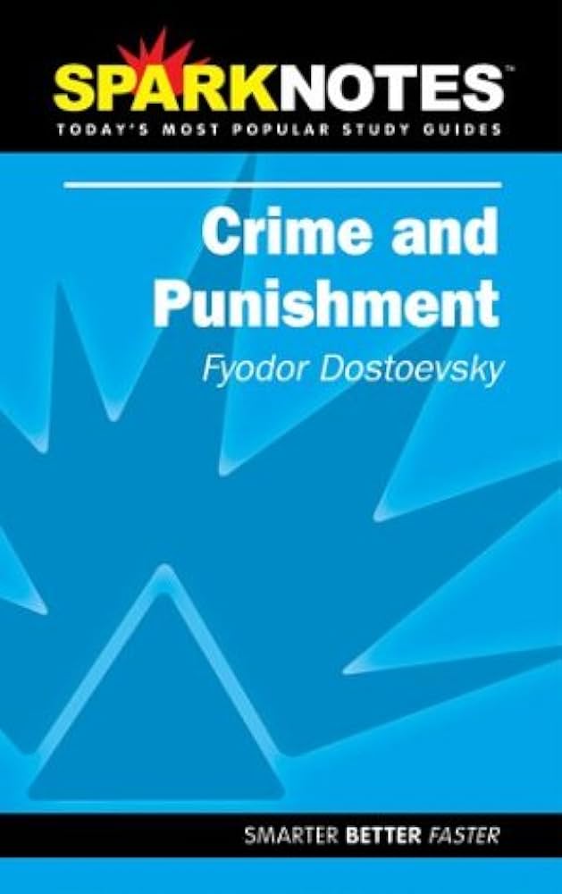 Crime and Punishment SparkNotes Literature Guide