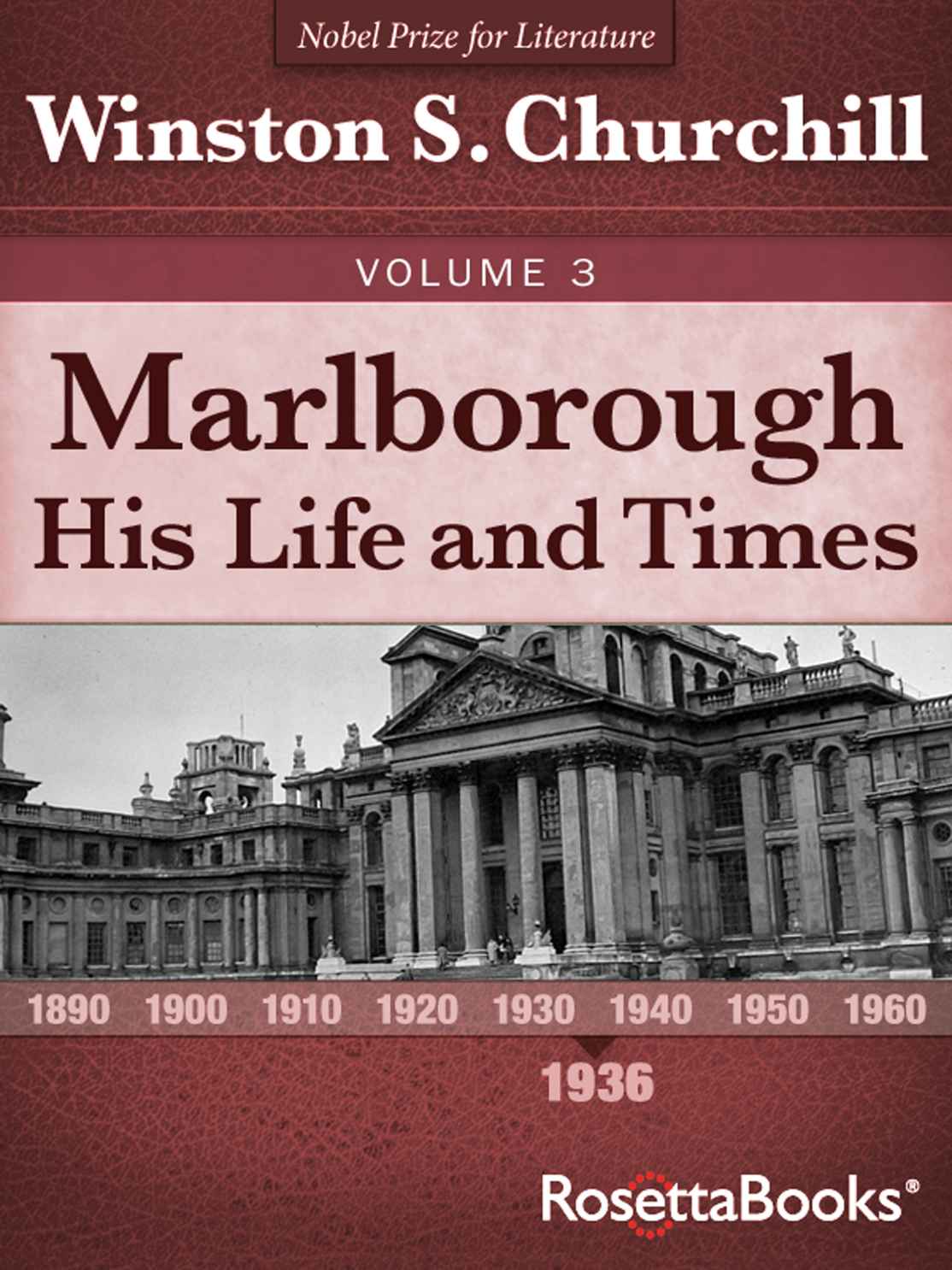 Marlborough: His Life and Times, Volume III: 1936