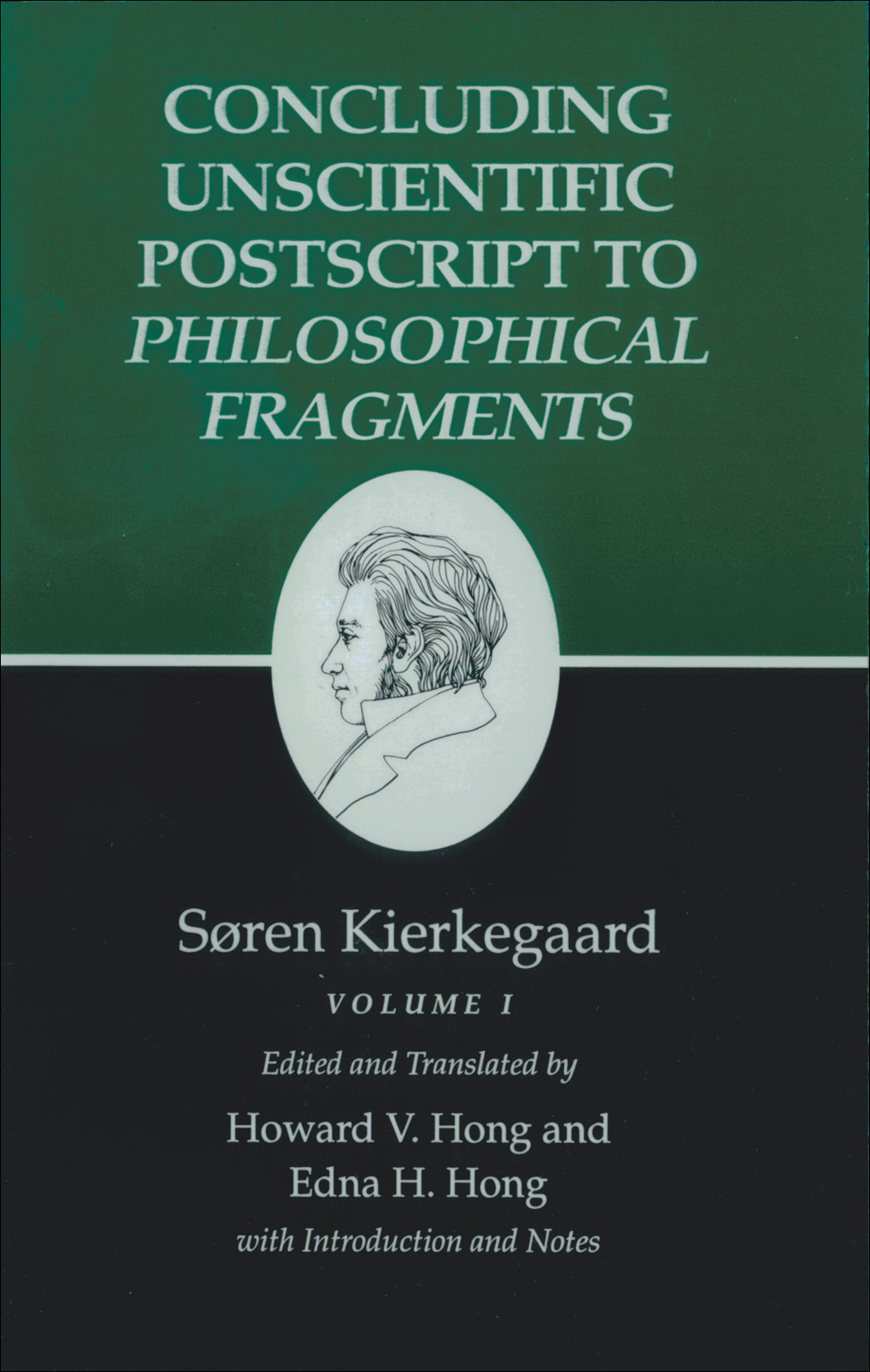 Kierkegaard's Writings, XII, Volume I: Concluding Unscientific Postscript to Philosophical Fragments