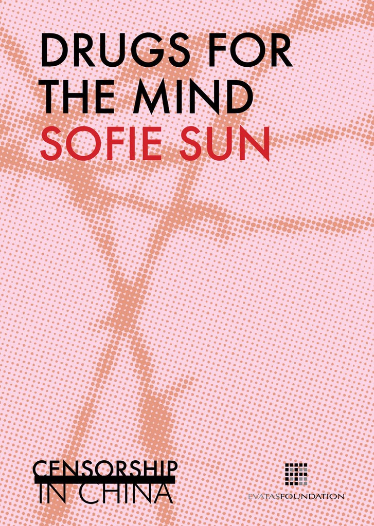 Drugs for the Mind: Censorship in China