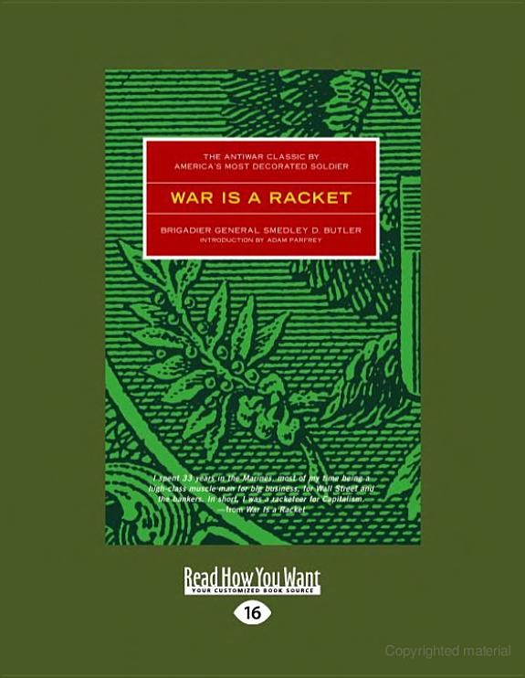War Is a Racket (Large Print 16pt)