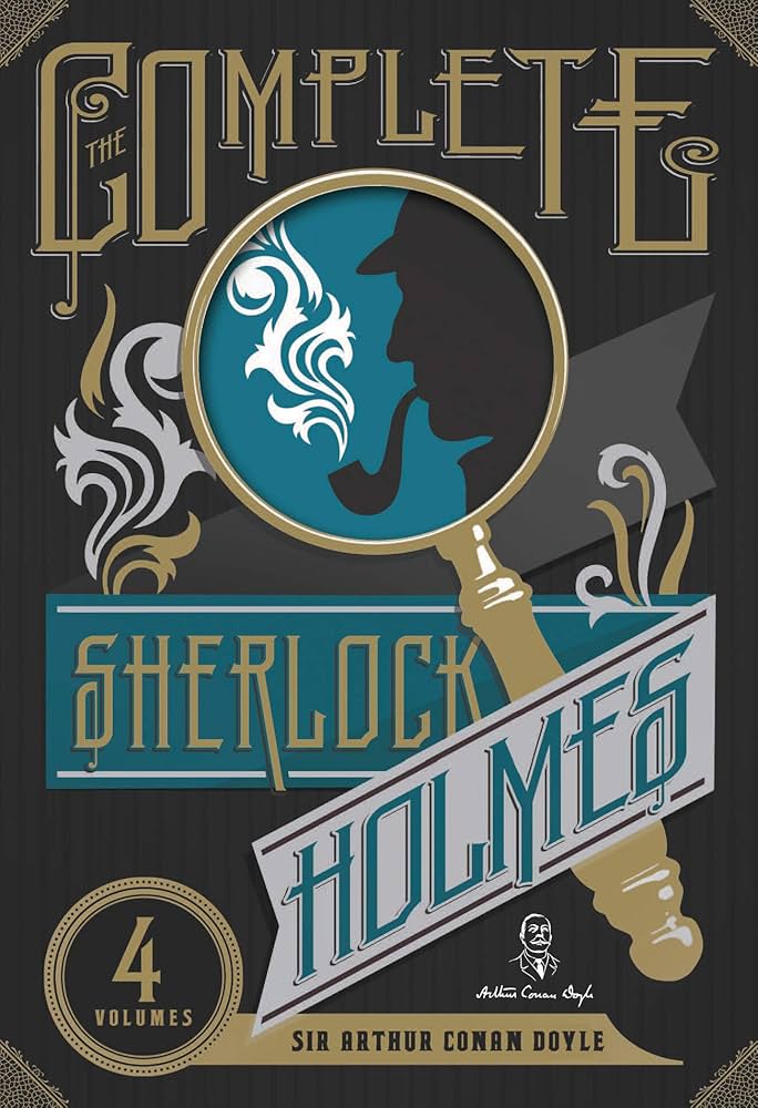 Sherlock Holmes: The Complete Novels and Stories: Volumes I and II