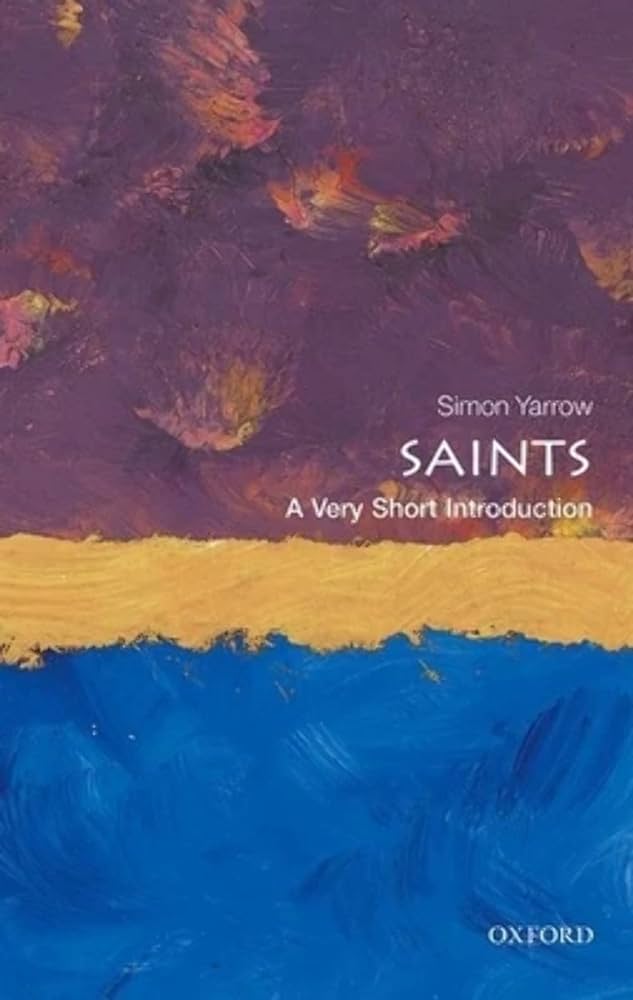 Saints: A Very Short Introduction