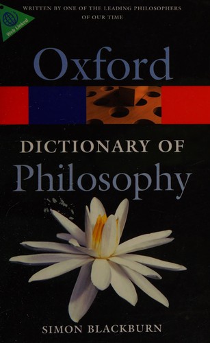 The Oxford Dictionary of Philosophy