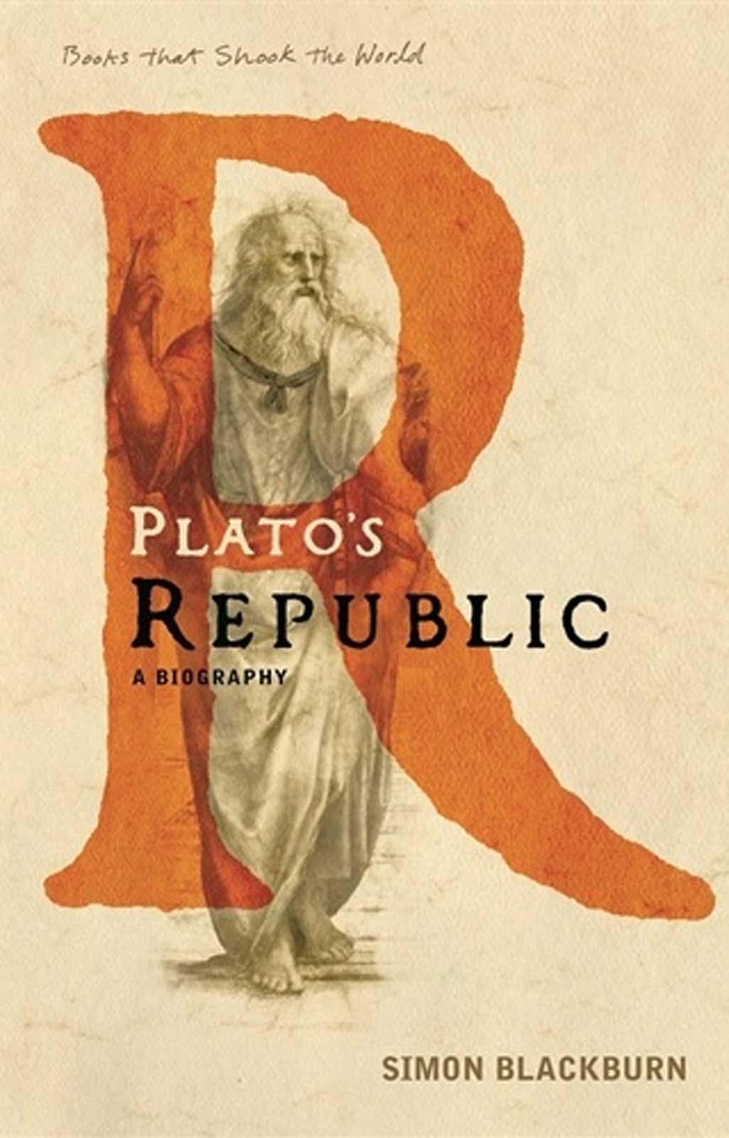 Plato's Republic: A Biography (A Book That Shook the World)