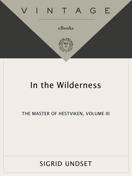 In the Wilderness: The Master of Hestviken, Vol. 3