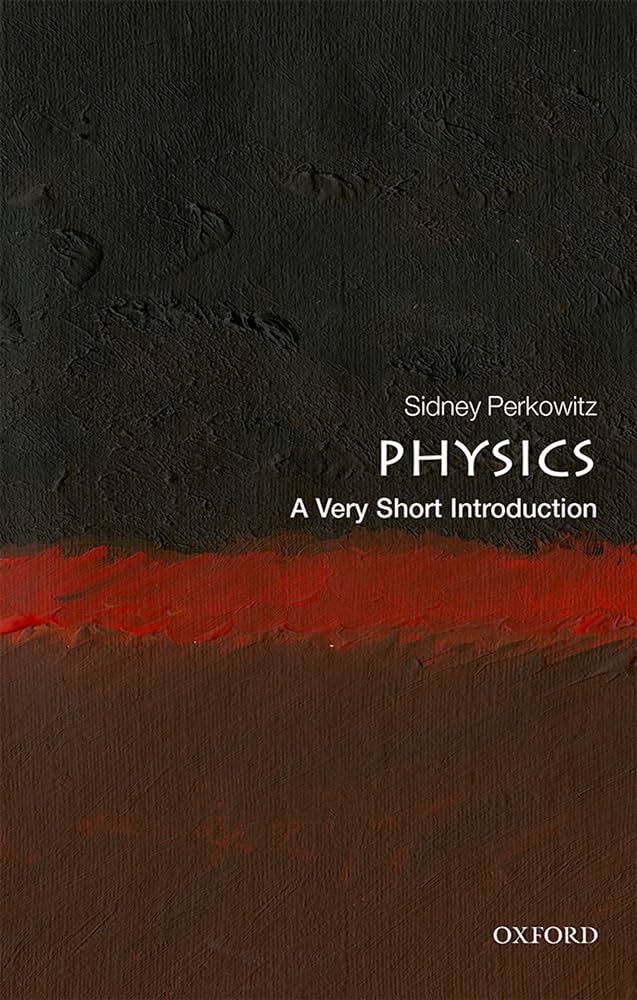 Physics: A Very Short Introduction