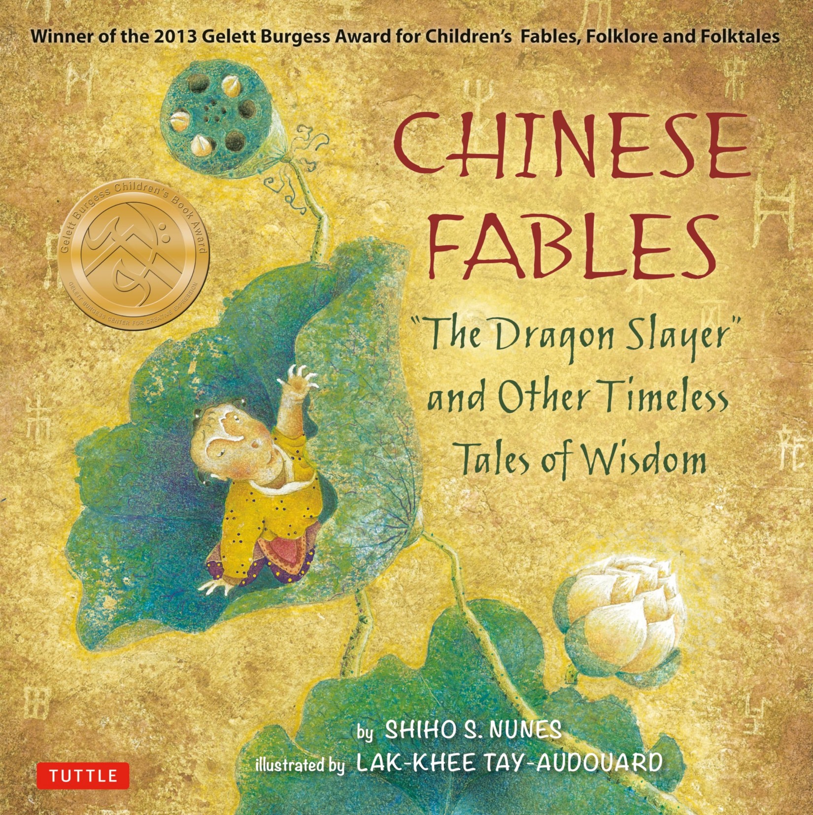 Chinese Fables: "The Dragon Slayer" and Other Timeless Tales of Wisdom