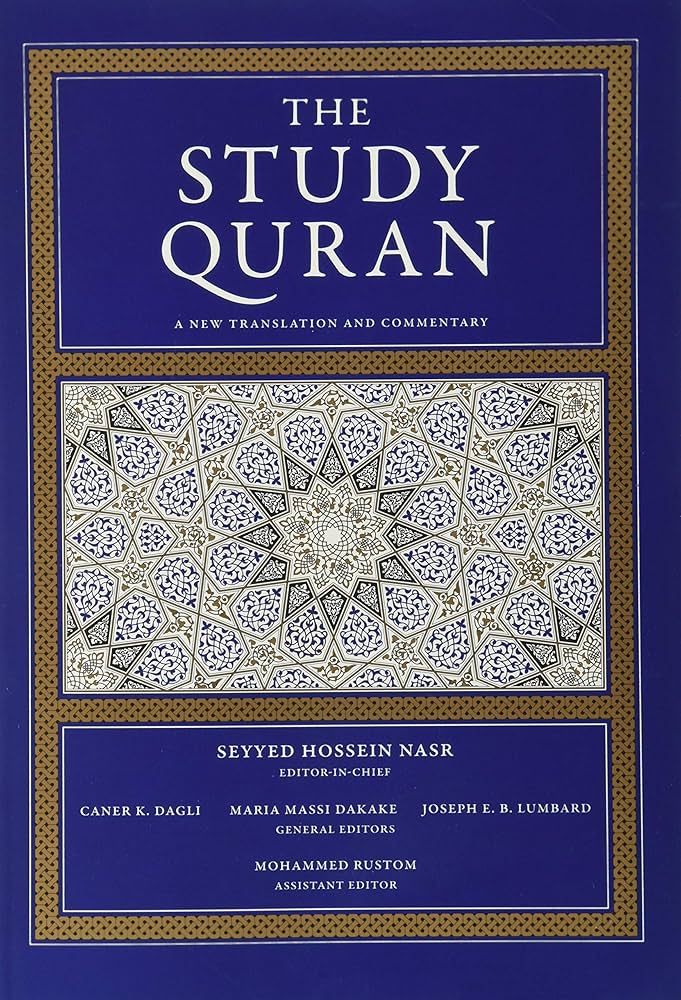 The Study Quran: A New Translation and Commentary