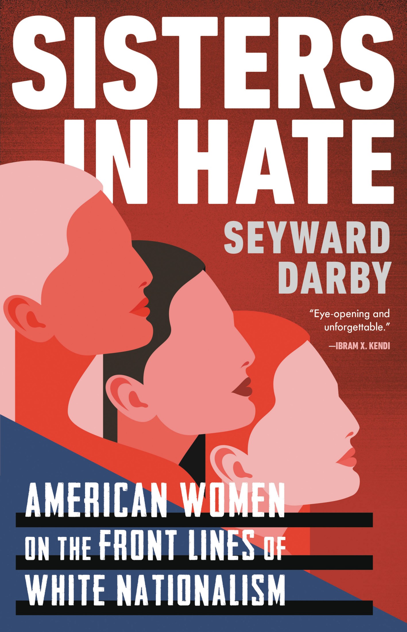 Sisters in Hate: American Woman and White Extremism