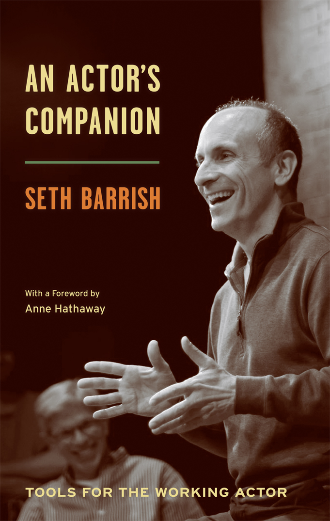 An Actor's Companion: Tools for the Working Actor