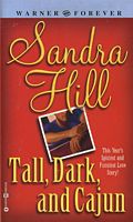 Tall Dark and Cajun