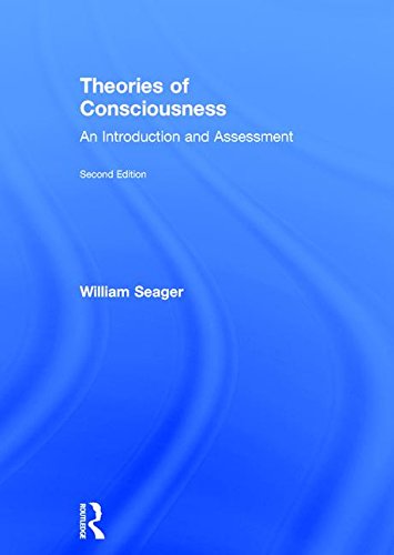 Theories of Consciousness: An Introduction and Assessment