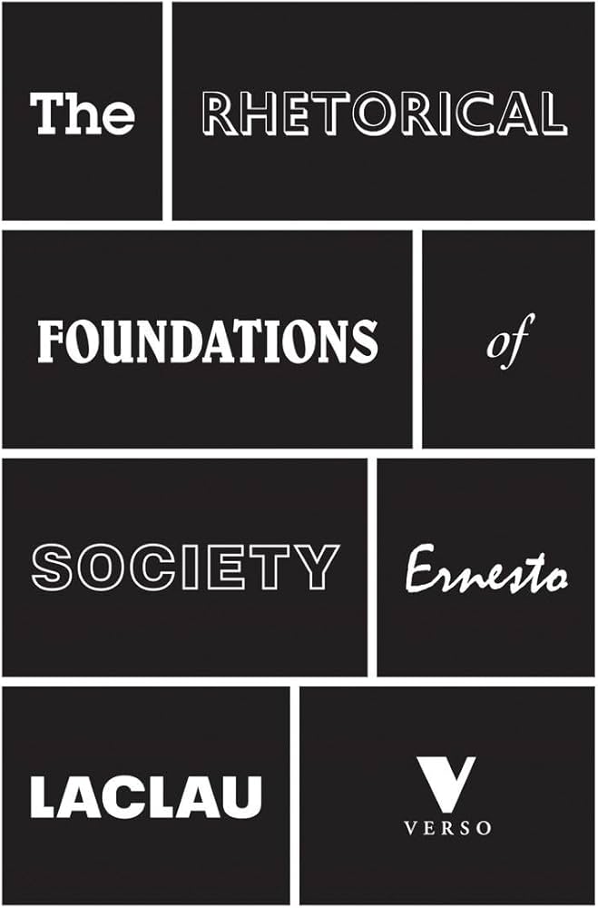 The Rhetorical Foundations of Society