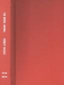 The Moral Animal: The New Science of Evolutionary Psychology