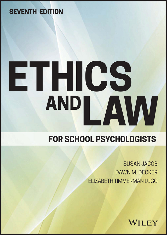 Ethics and Law for School Psychologists (7th)