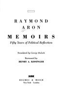Memoirs: Fifty Years of Political Reflection