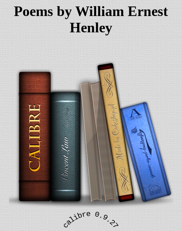 Poems by William Ernest Henley