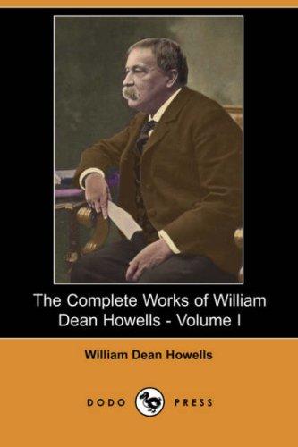 The Complete Works of William Dean Howells